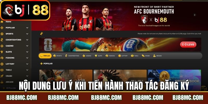 Nội dung lưu ý khi tiến hành thao tác đăng ký