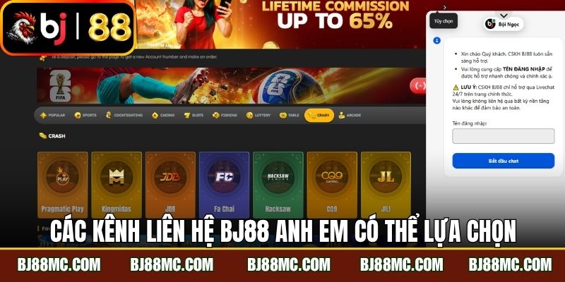 Các kênh liên hệ BJ88 anh em có thể lựa chọn