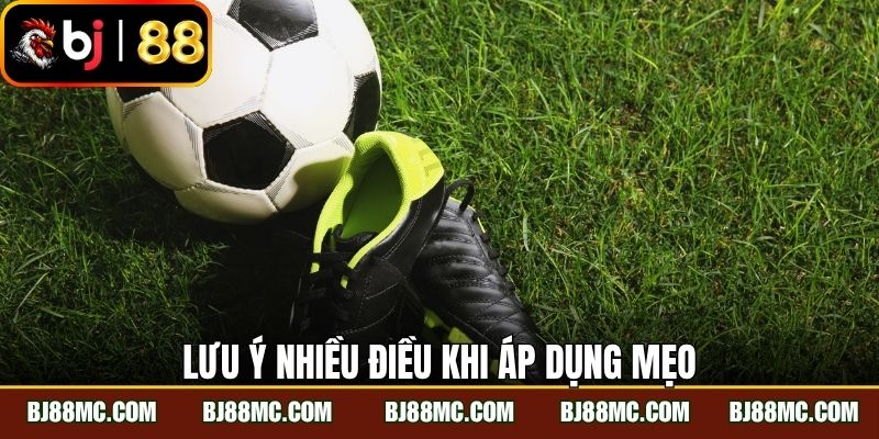 Lưu ý nhiều điều khi áp dụng mẹo