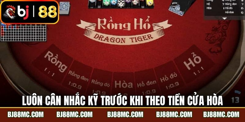 Luôn cân nhắc kỹ trước khi theo tiền cửa Hòa