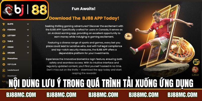 Nội dung lưu ý trong quá trình tải xuống ứng dụng