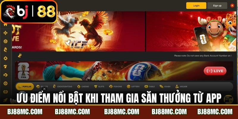Ưu điểm nổi bật khi tham gia săn thưởng từ app
