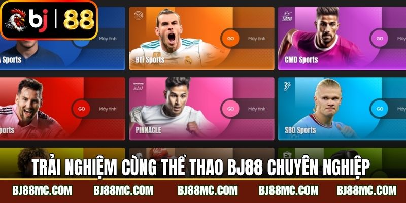 Trải nghiệm đỉnh cao cùng thể thao BJ88 chuyên nghiệp 